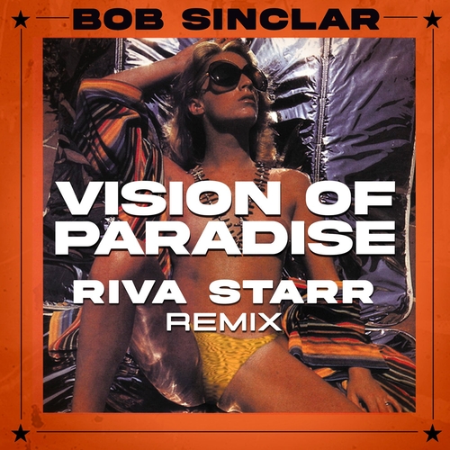 Bob Sinclar - Vision Of Paradise [3617220206135]